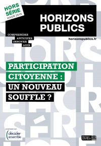 Participation citoyenne : un nouveau souffle ? Participation citoyenne : un nouveau souffle ?