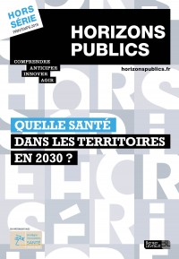 Quelle santé dans les territoires en 2030 ?