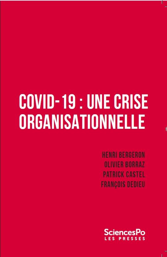 Covi19, une crise organisationnelle